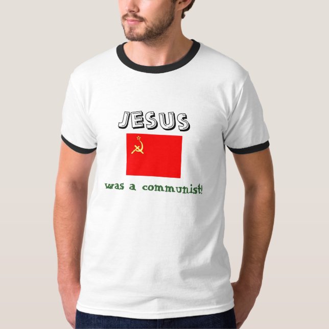 T-shirt Jésus était un communiste (Devant)