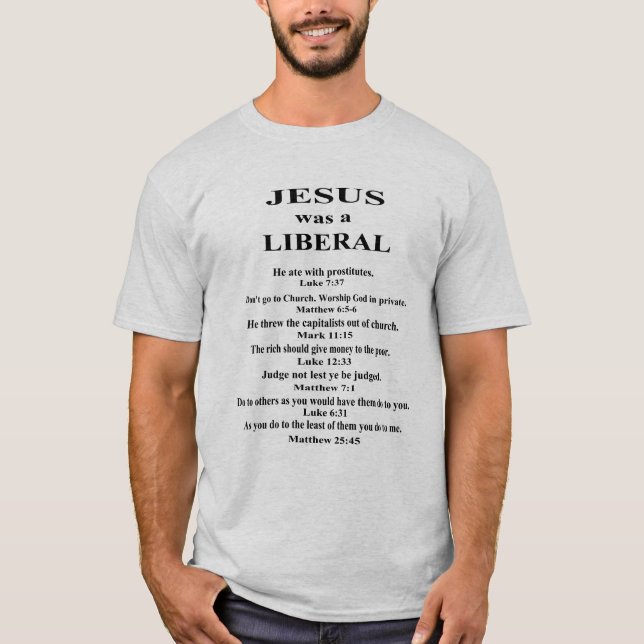 T-shirt Jésus était un libéral (Devant)