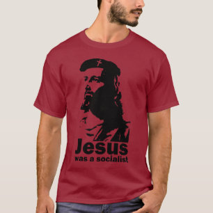 T-shirt Jésus était un socialiste