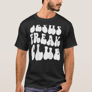 T-shirt Jesus Freak Club Retro