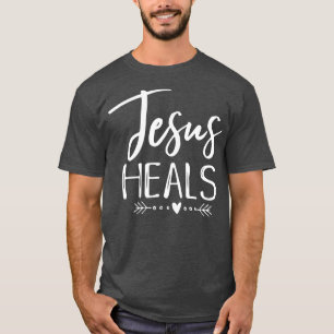 T-shirt Jésus guérit la foi chrétienne Santé Soins Chemise
