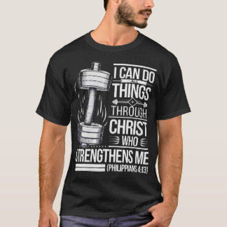 T-shirt Jesus Gym Je peux faire toutes choses par Christ I