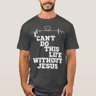 T-shirt Jesus Heartbeat avec Citation chrétienne inspirant