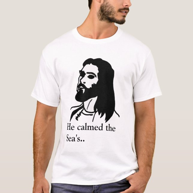T-shirt Jésus : Il a calmé la mer… (Devant)