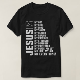 T-shirt Jesus Is My Everything Christian Design