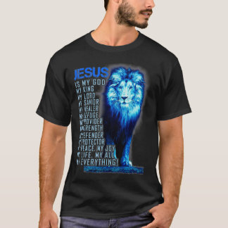 T-shirt Jésus Is My God King My Lord My Savior Blue Lion C