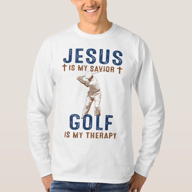 T-shirt Jesus is My Savior Golf is My Therapy Funny Golf L (Devant)