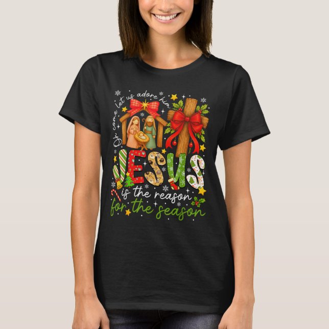 T-shirt Jesus Is The Reason For The Season Christian Chris (Devant)