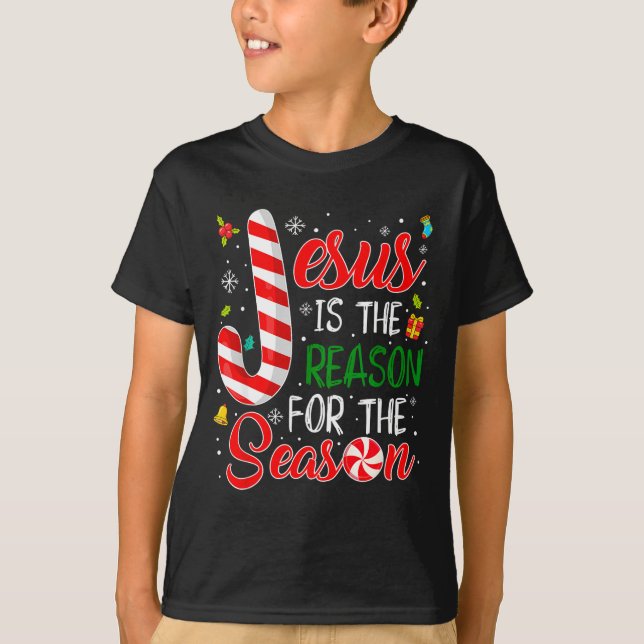 T-shirt Jesus Is The Reason For The Season Christmas Chris (Devant)