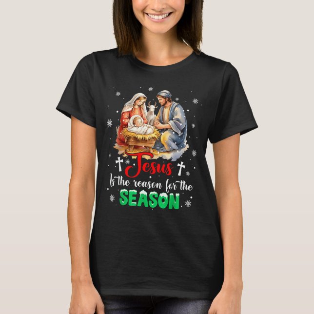 T-shirt Jesus Is The Reason For The Season Christmas Xmas  (Devant)