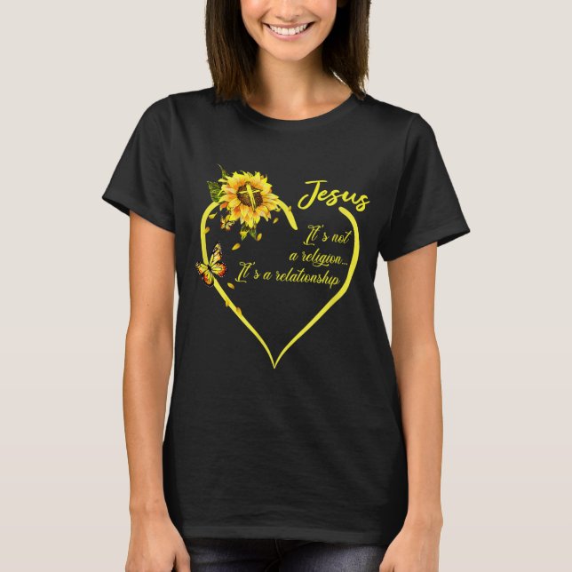 T-shirt Jesus It's not a Religion It's a Relationship Sunf (Devant)