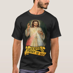 T-shirt Jésus J'Ai Confiance En Toi Catholique
