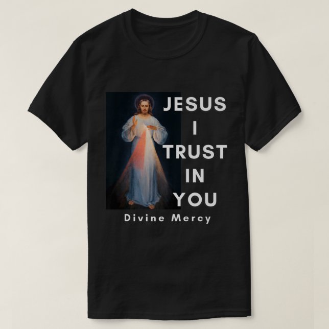 T-shirt Jésus J'Ai Confiance En Vous Divine Miséricorde Gr (Design devant)