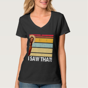 T-shirt Jésus J'Ai Vu Ce Dieu Vintage Merci De Dire De