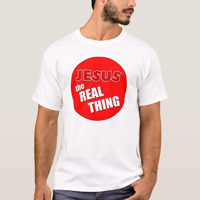 T-shirt Jésus : La chose vraie (Devant)