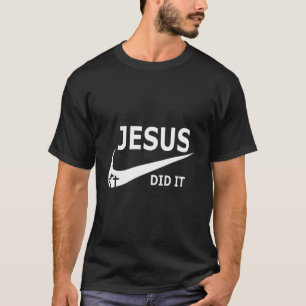 T-shirt Jésus l'a fait Jésus