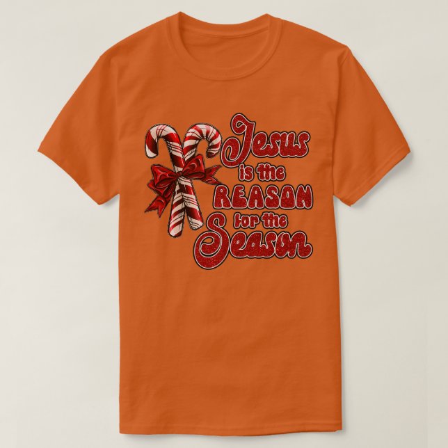 T-shirt Jésus La Raison De La Saison (1) (Design devant)