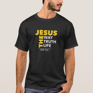 T-shirt Jésus La Voie Vérité Jean 14 6 Bible chrétienne