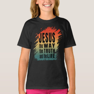 T-SHIRT JÉSUS LE CHEMIN LA VÉRITÉ ET LA VIE