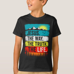 T-shirt Jésus le chemin Vérité Vie Foi Verset biblique Chr