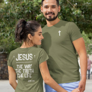 T-shirt Jésus Le Chemin Vérité Vie Jean 14:6 Écriture Oliv