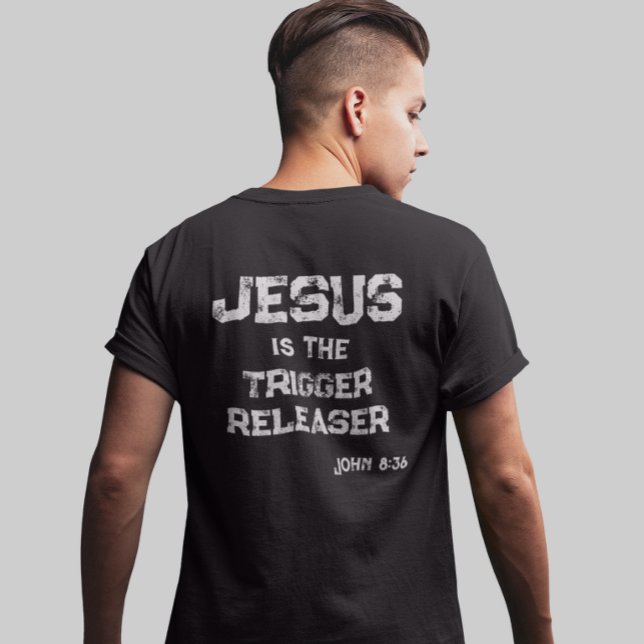 T-shirt Jésus le déclencheur Croix Bible Écriture (Créateur téléchargé)