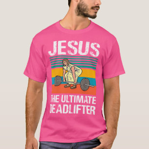 T-shirt Jésus l'haltérophile ultime Drôle de gym chrétien