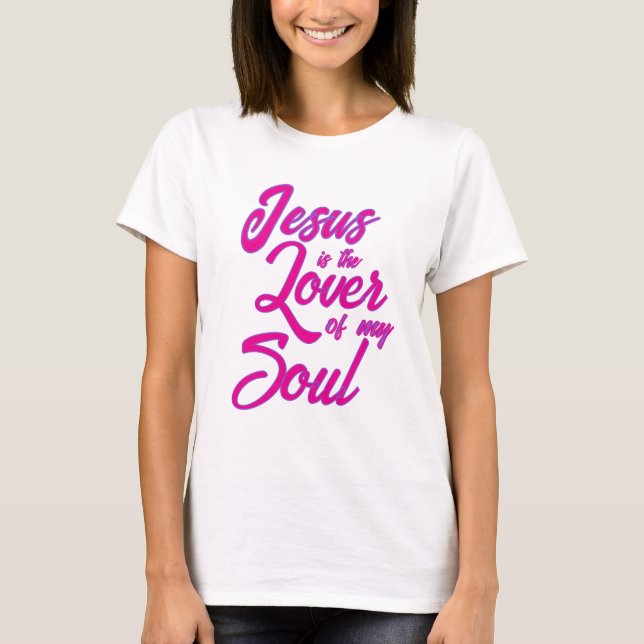 T-shirt Jésus Lover de Mon Âme (Devant)