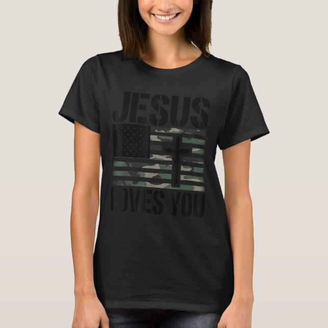 T-shirt Jesus Loves You Camo Christian 4th July Men Women  (Devant)