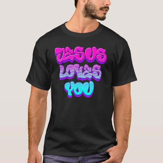 T-shirt Jesus Loves You Graffiti Christian (Devant)