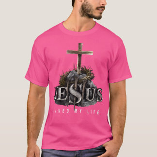 T-shirt Jésus M'A Sauvé La Vie - Bible Religieuse Chrétien