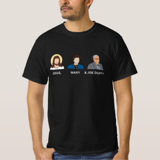 T-shirt JESUS, MARIE ET JOE DUFFY - Équipe de soutien