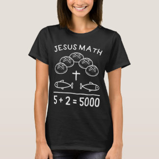 T-shirt Jésus Maths 2 Poissons 5 pains nourrit les 5000 Bi