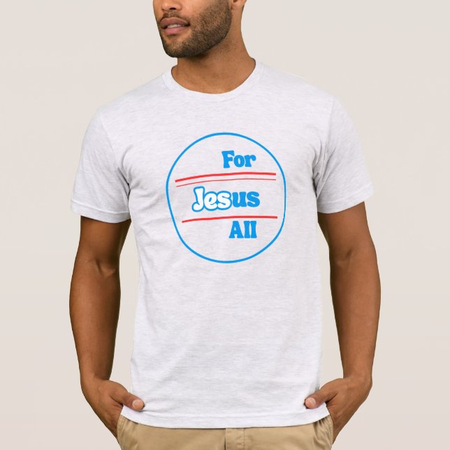 T-shirt Jésus pour nous tous (Devant)