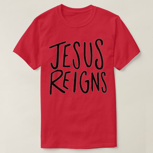T-shirt Jesus Reigns (Design devant)