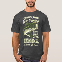 Jesus Saïd Go Fishing Fish Story Bible Angling