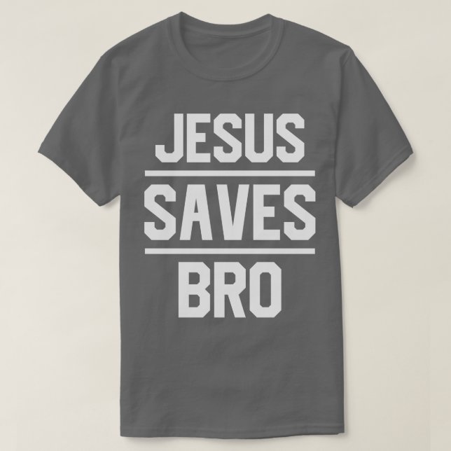 T-shirt Jésus sauve Bro (Design devant)