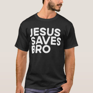 T-shirt Jésus Sauve Bron chrétien Evangélisme Eglise Jésus