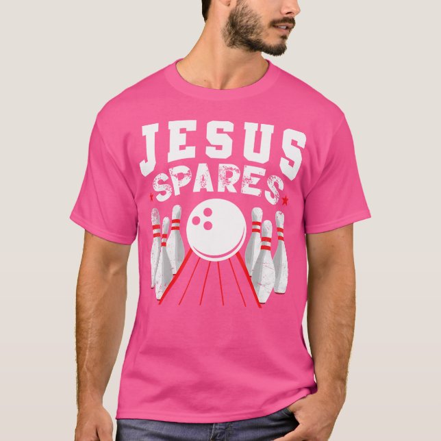 T-shirt Jesus Spares Funny Christian Bowling (Devant)
