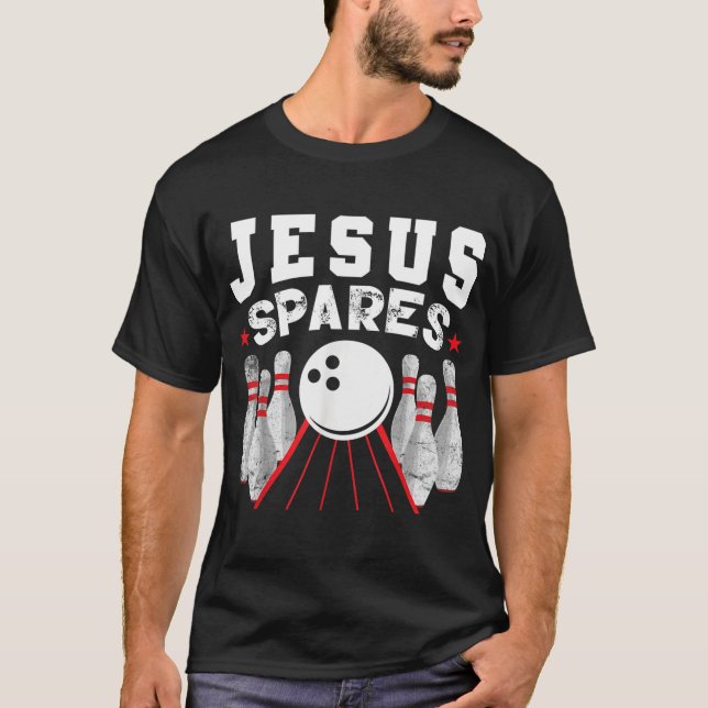 T-shirt Jesus Spares Funny Christian Bowling (Devant)