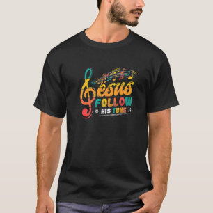 T-shirt Jésus Suit Sa Tune Clef Musique Religieuse Christi
