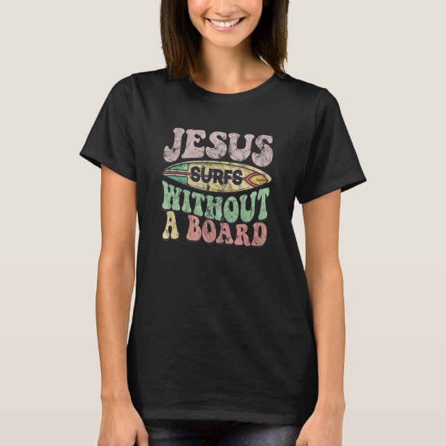 T-shirt Jésus Surfs Sans Conseil Christian (Devant)
