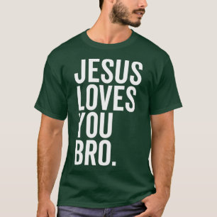 T-shirt Jésus t'aime Bro 1