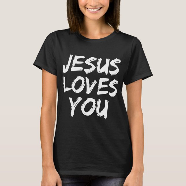 T-shirt Jésus t'aime pour les femmes qui aiment la foi chr (Devant)