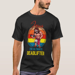 T-shirt Jesus Vintage L'Ultime Deadlifter Workout Gym