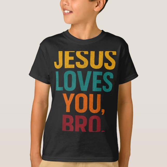 T-shirt Jésus Vous Aime Bro Amusant Jeune Chrétienne Garço (Devant)