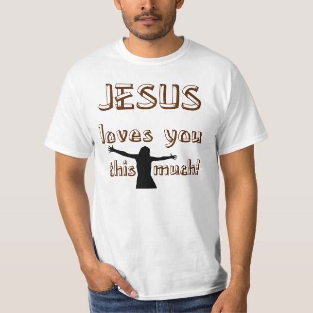 T-shirt Jésus vous aime ces beaucoup (Devant)