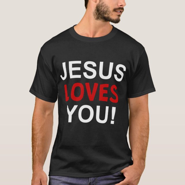 T-shirt Jésus Vous Aime Drôle Fidèle Chrétien (Devant)
