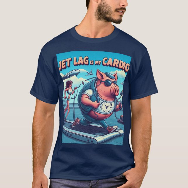 T-shirt Jet Lag est mon cardio (Devant)