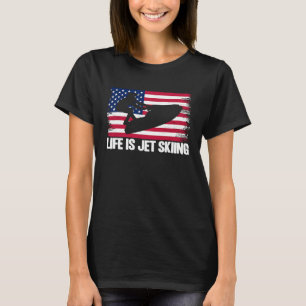 T-shirt Jet Ski Life Est Jet Ski Drapeau Américain